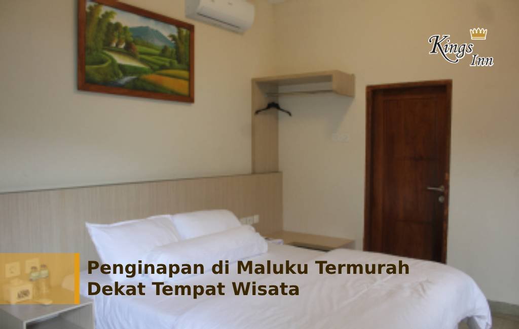 Penginapan di Maluku Termurah Dekat Tempat Wisata